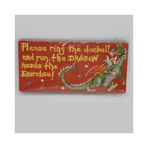 fridge magnet words please ring the doorbell and run the dragon needs the exercise